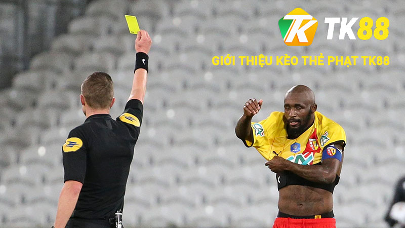 Giới thiệu về kèo thẻ phạt Tk88