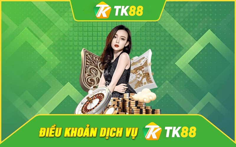 Điều Khoản Sử Dụng Quan Trọng Tại Tk88 Dành Cho Người Chơi 1 Tổng quan về điều khoản sử dụng tại Tk88